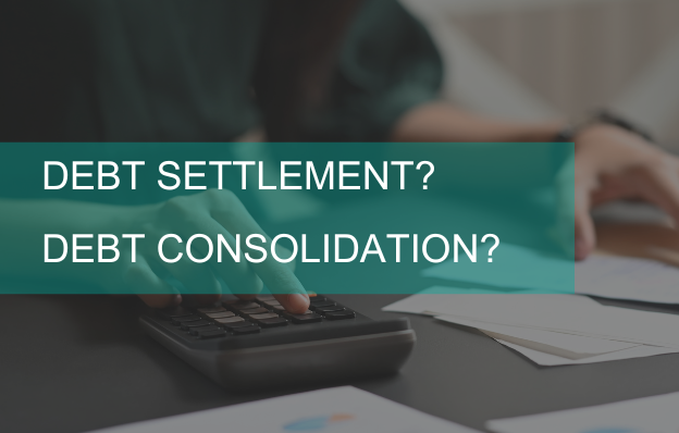 Debt Settlement vs. Debt Consolidation: